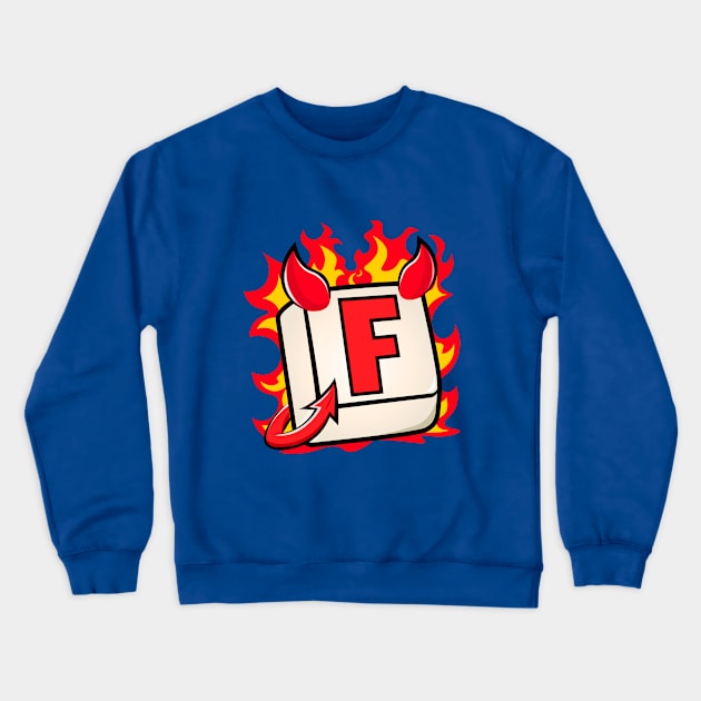 F in chat | F key devil Crewneck Sweatshirt by Cripta Art